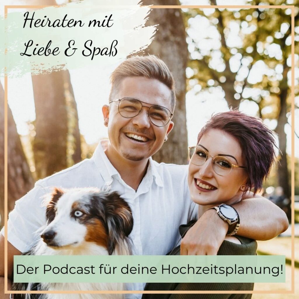 Heiraten-mit-liebe-und-spaß-Hochzeits-Podcast
